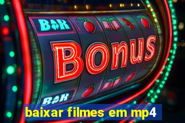 baixar filmes em mp4